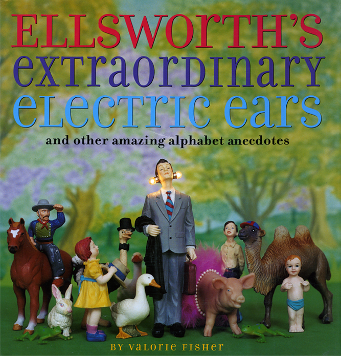 Ellworth's Extraordinary Electric Ears
